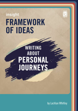 Insight Framework of Ides - Writing about Personal Journeys