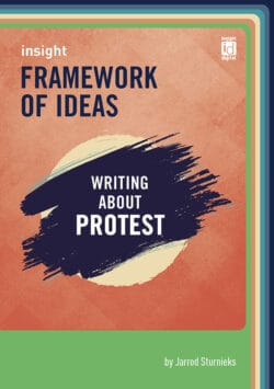 Insight Framework of Ides - Writing about protest