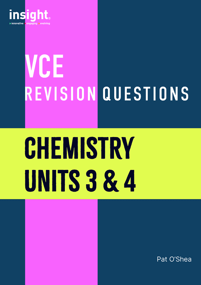 VCE Revision Questions - Chemistry Units 3 & 4