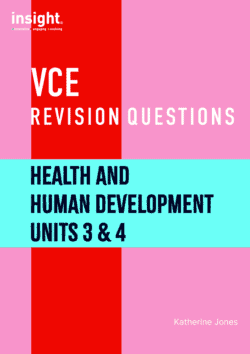 VCE Revision Questions - Health and Human Development Units 3 & 4